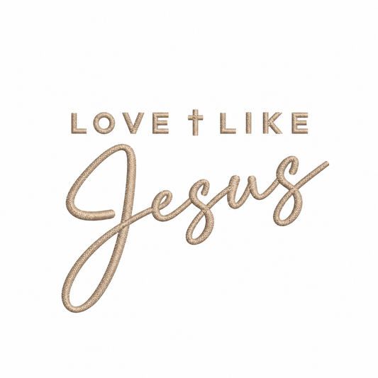 Love like Jesus Sweatshirt